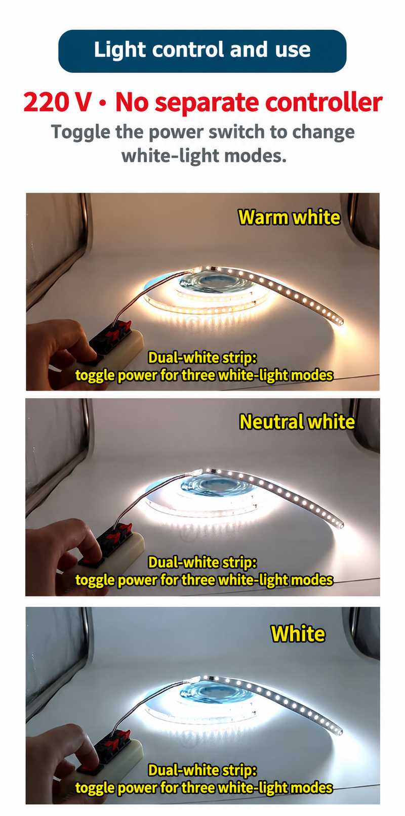 Power-switch control of three white-light modes.